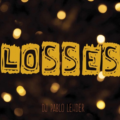 Losses (feat. Lil Charles) - Single