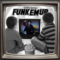 Funk Em Up (Instrumental) - Single - Cooli Booli