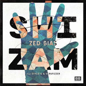 Shizam (feat. Stylo G & Scrufizzer) [Remixes] - Single