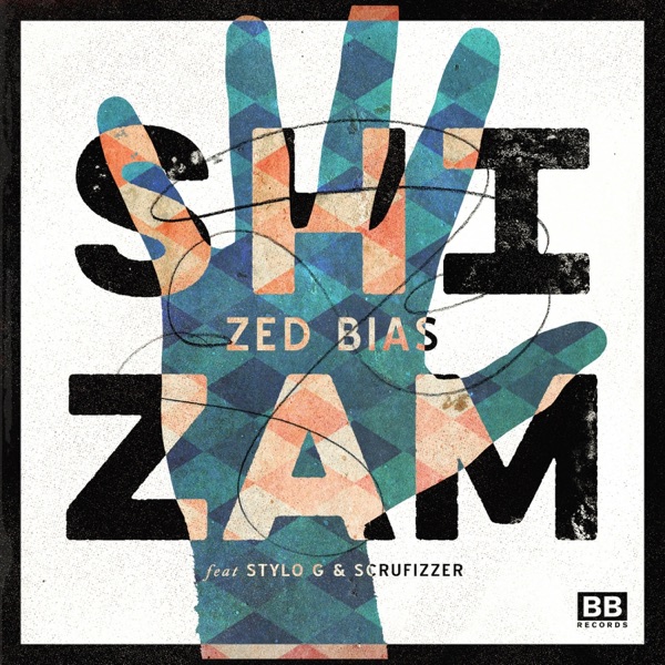 Shizam (feat. Stylo G & Scrufizzer) [Remixes] - Single
