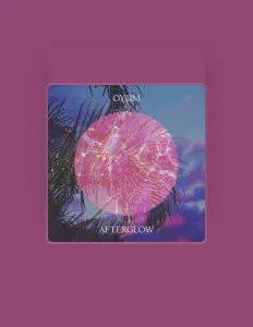OYOM을(를) 듣고, 뮤직 비디오를 보고, 약력을 읽고, 투어 일정 등을 확인하세요!