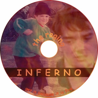 The Raging Inferno