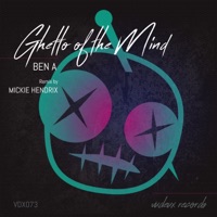 Ghetto of the Mind - Single - Ben A