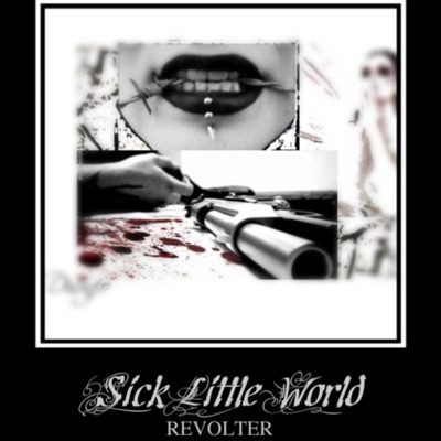 Sick Little World - Single