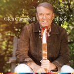 Glen Campbell - She Thinks I Still Care