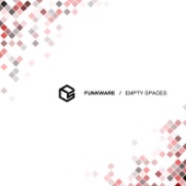 Funkware - Empty Spaces (Original Mix)