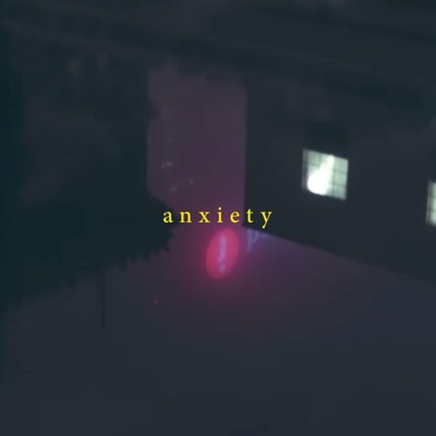 Anxiety - Single