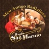 San Marino - Meu Amigo Radialista