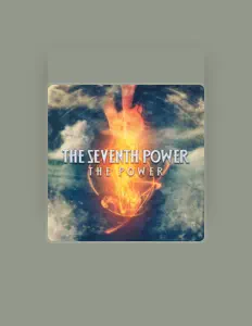 Dengarkan The Seventh Power, tonton video musik, baca bio, lihat tanggal tur & lainnya!