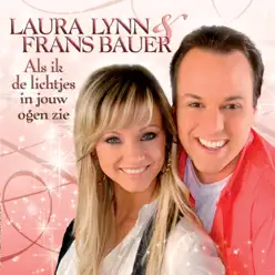 Als ik de lichtjes in jouw ogen zie - Single - Frans Bauer Als ik de lichtjes in jouw ogen zie - Single - Frans Bauer