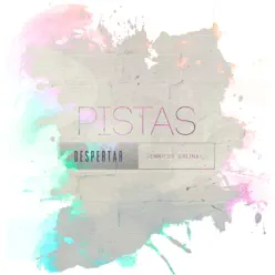 Despertar Pistas - Jennifer Salinas Despertar Pistas - Jennifer Salinas