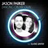 Jason Parker - Dancing on My Own (feat. Elaine Winter) [Radio Version]
