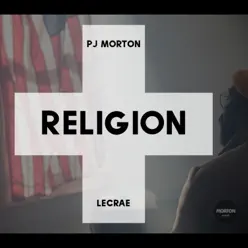 Religion (Remix) [feat. Lecrae] - Single - PJ Morton