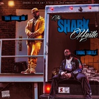 The Shark Hustle - EP - Young Turtle & Tha Homie Jai