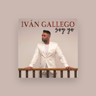 Listen to Iván Gallego, watch music videos, read bio, see tour dates & more!