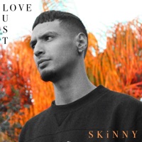 Love or Lust - Single - SKiNNY