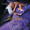 A Night to Surrender - Tessa Dare