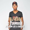 O Tsamaile (feat. Leon Lee & Bullet)