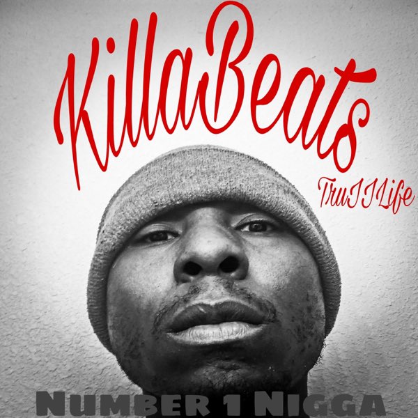 洋楽 THE NU MOBBILATION VOL.1/G-RAP Number 1 Nigga - Single - Album by KillaBeats - Apple Music