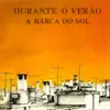A Barca Do Sol - Hotel Colonial