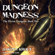 Dakota Krout - Dungeon Madness