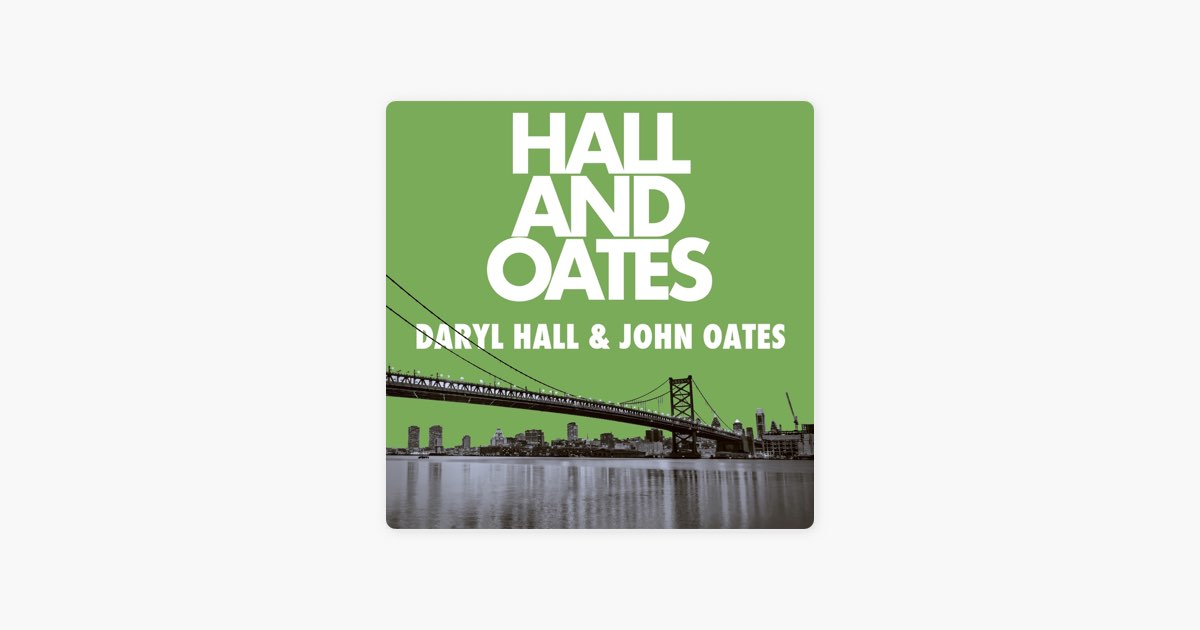 Hall and Oates - ダリル・ホール&ジョン・オーツのアルバム - Apple Music