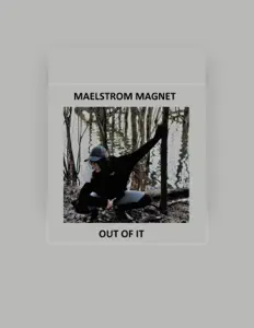 Poslechněte si interpreta Maelstrom Magnet, sledujte hudební videa, přečtěte si životopis, podívejte se na data turné a další informace.