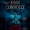 Dark Hollow (Unabridged) - John Connolly