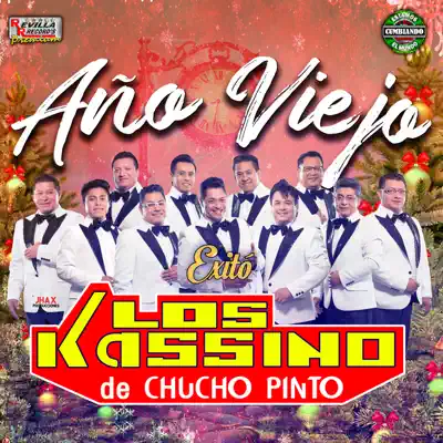 Año Viejo - Single - Los Kassino de Chucho Pinto