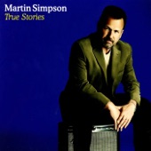 Martin Simpson - The Wind & the Rain