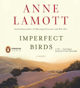 Imperfect Birds: A Novel (Unabridged)