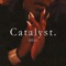 Catalyst - Ekela lyrics