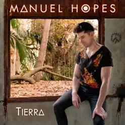 Tierra - Single - Manuel Hopes