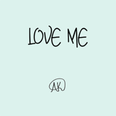 Ak Love Me Charts