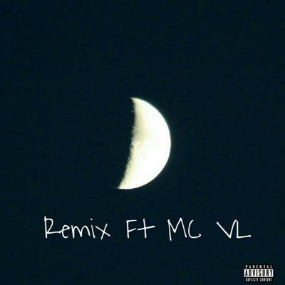 Sobre Todas Las Cosas (feat. MC VL) [Remix] - Single