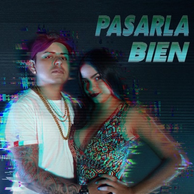 Pasarla Bien - Single