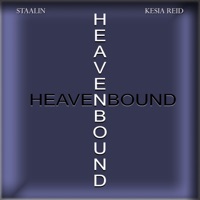 Heavenbound (feat. Kesia Reid) - Single - Staalin
