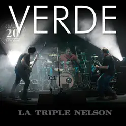 Verde - Single - La Triple Nelson Verde - Single - La Triple Nelson