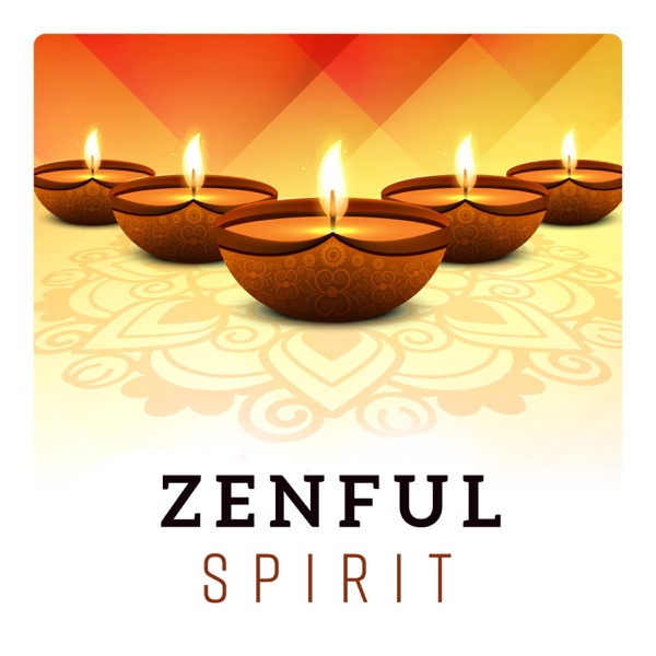 Zenful Spirit: Faith Based Meditation, Perks of Being Mindful, Mental Control, Achieve Soul Clarity, Daily Calm Consideration