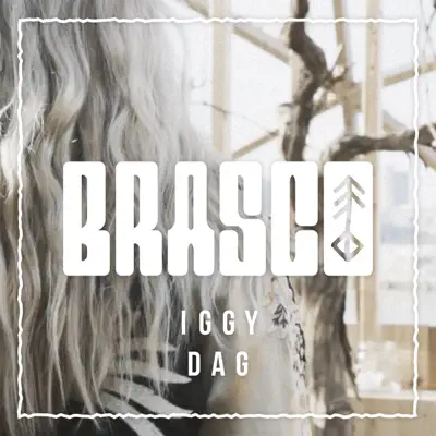 Iggy Dag (feat. Thomas Torpedo) - Single - Brasco