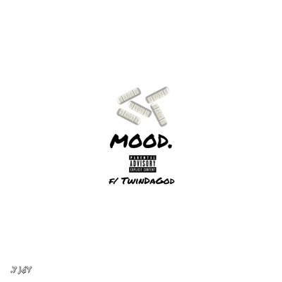 Mood (feat. TwinDaGod) - Single