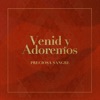 Venid Y Adoremos - Single