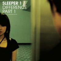 Difference Part 1 - Sleeper1