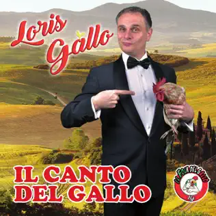 descargar álbum Loris Gallo - Il Canto Del Gallo