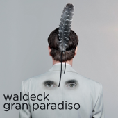 Waldeck - Gran Paradiso