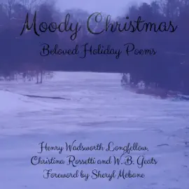 Moody Christmas: Beloved Holiday Poems (Unabridged)