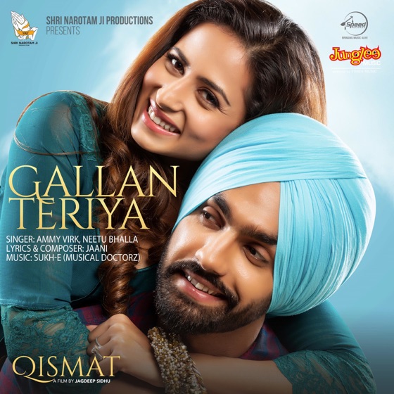 Cover artwork for Gallan Teriya (From "Qismat")