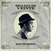 Billete de Veinte — David Kada