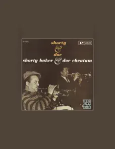 Shorty Baker: песни, клипы, биография, даты выступлений и многое другое.