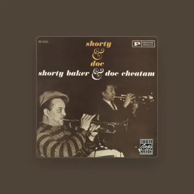 Listen to Shorty Baker, watch music videos, read bio, see tour dates & more!
